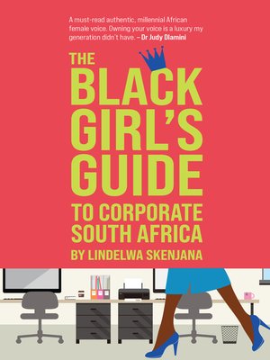cover image of The Black Girl's Guide to Corporate South Africa